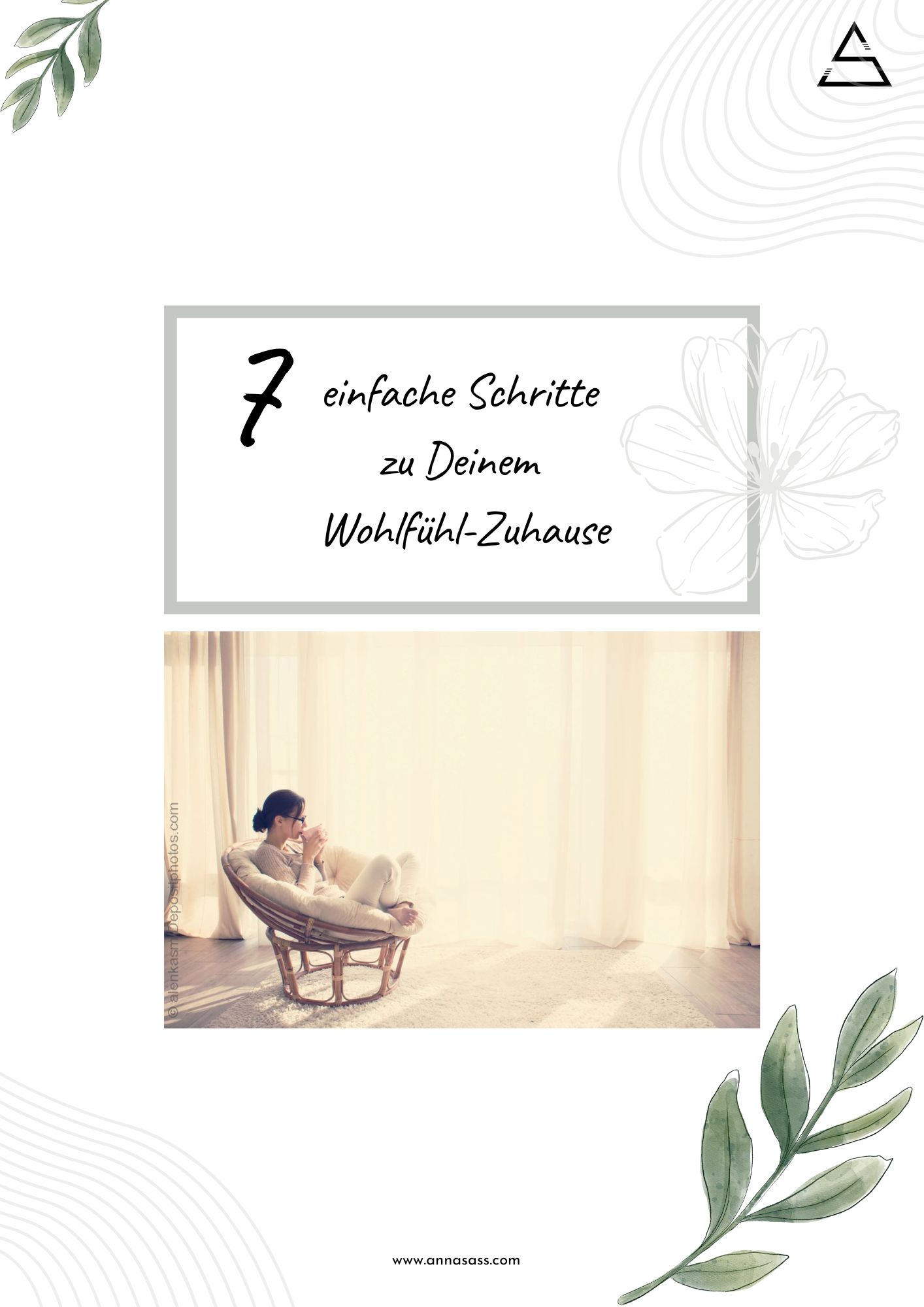 7 einfache Schritte zu Deinem Wohlfühl-Zuhause